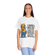 Funny Graphic T-Shirt — “I Have a Big Ass” Cartoon Novelty Tee