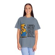 Funny Graphic T-Shirt — “I Have a Big Ass” Cartoon Novelty Tee