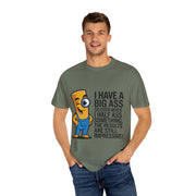 Funny Graphic T-Shirt — “I Have a Big Ass” Cartoon Novelty Tee