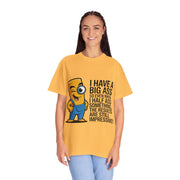 Funny Graphic T-Shirt — “I Have a Big Ass” Cartoon Novelty Tee