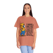 Funny Graphic T-Shirt — “I Have a Big Ass” Cartoon Novelty Tee
