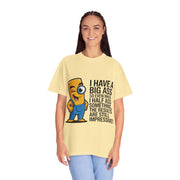 Funny Graphic T-Shirt — “I Have a Big Ass” Cartoon Novelty Tee