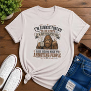 I'm always forced to do stuff, I'm not qualified for  Short-Sleeve Unisex T-Shirt