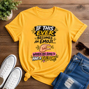 If This Ever Become Emoji Short-Sleeve Unisex T-Shirt