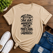 Most People Have Ah Ha Moments Short-Sleeve Unisex T-Shirt