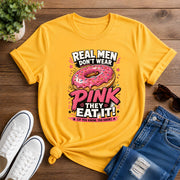 Real Men Don't Wear Short-Sleeve Unisex T-Shirt