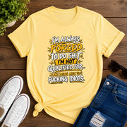 I'm Always Forced To Do Shit Short-Sleeve Unisex T-Shirt