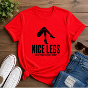 Nice Legs! What Time Do They Open? Short-Sleeve Unisex T-Shirt