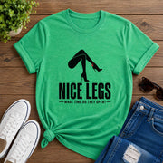 Nice Legs! What Time Do They Open? Short-Sleeve Unisex T-Shirt