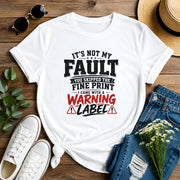 It's Not My Fault Short-Sleeve Unisex T-Shirt
