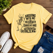 Arguing With Me Unisex Short-Sleeve Unisex T-Shirt